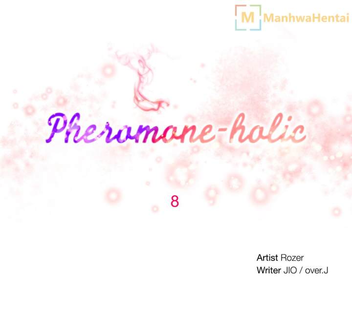 Pheromone Holic Chapter 8 - Page 2