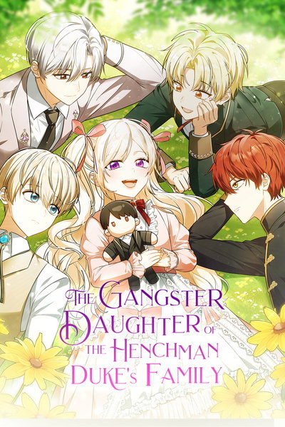 The Gangster Baby of the Duke’s Family