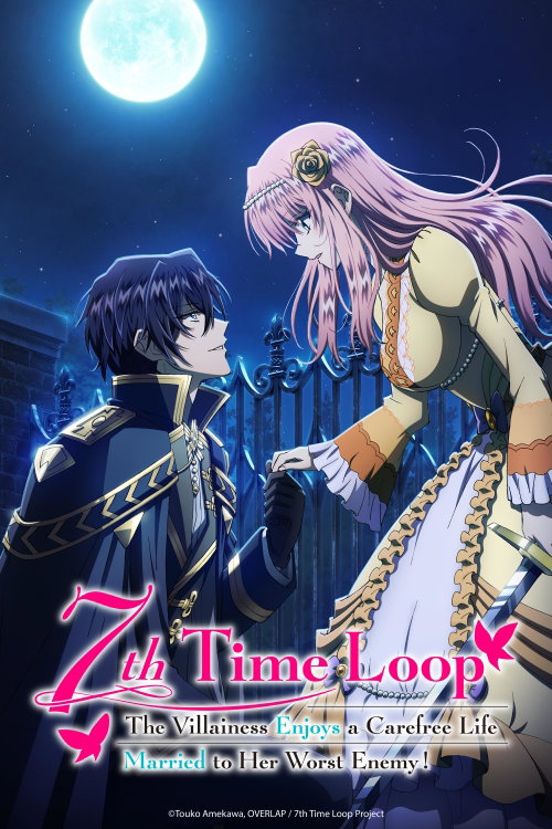 The Villainess Wants to Enjoy a Carefree Married Life in a Former Enemy Country in Her Seventh Loop!