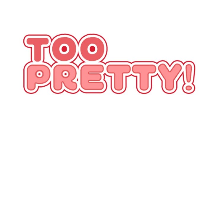 Too Pretty Chapter 11 - Page 5