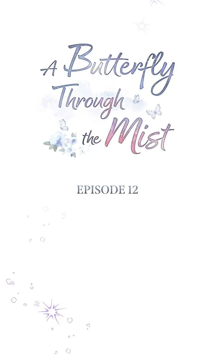 A Butterfly Through the Mist Chapter 12 - Page 24
