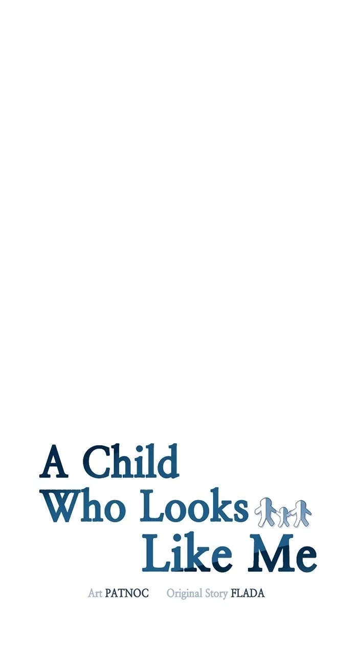 A Child Who Looks Like Me Chapter 12 - Page 10