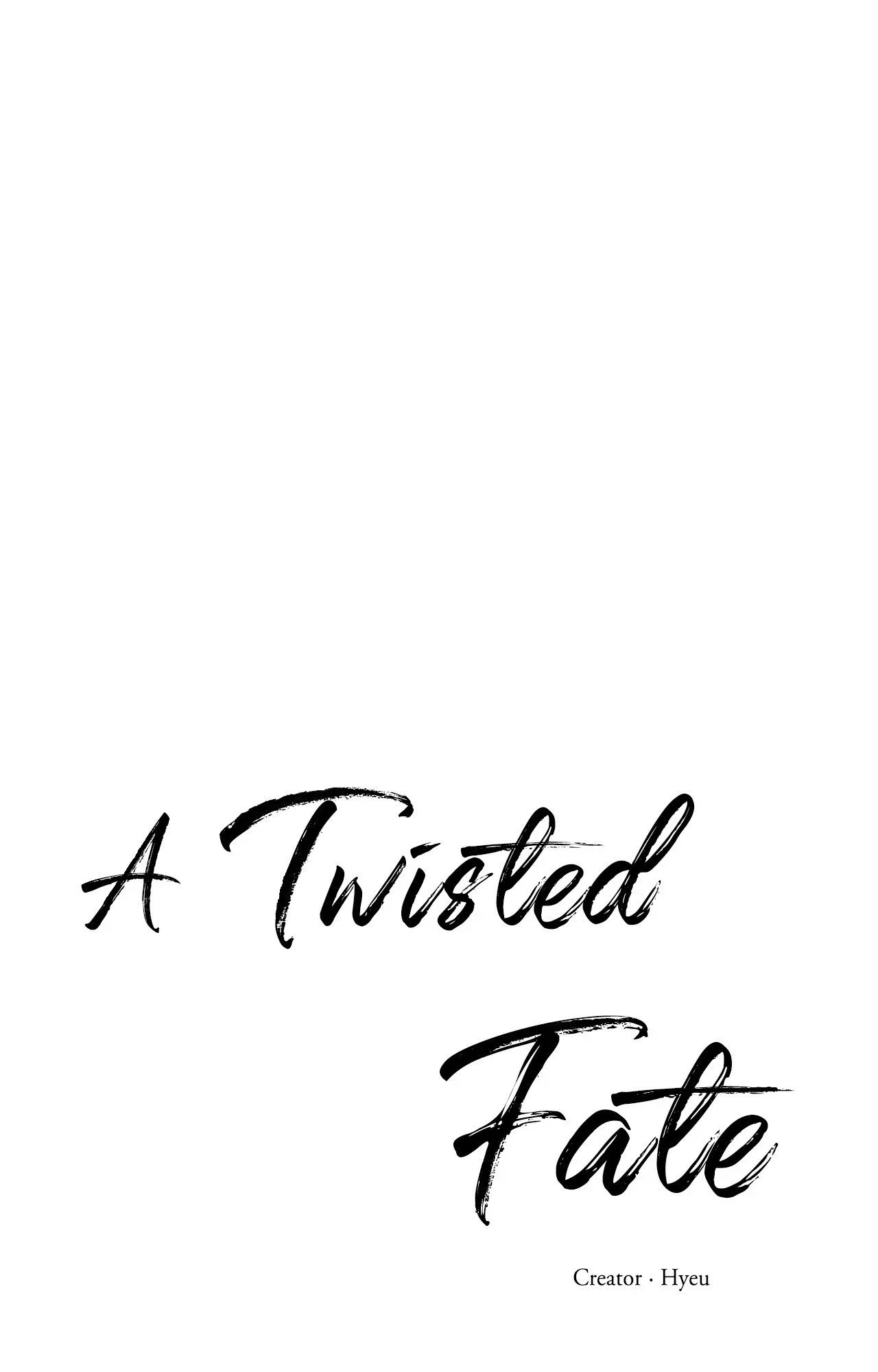 A Twisted Fate Chapter 11 - Page 1