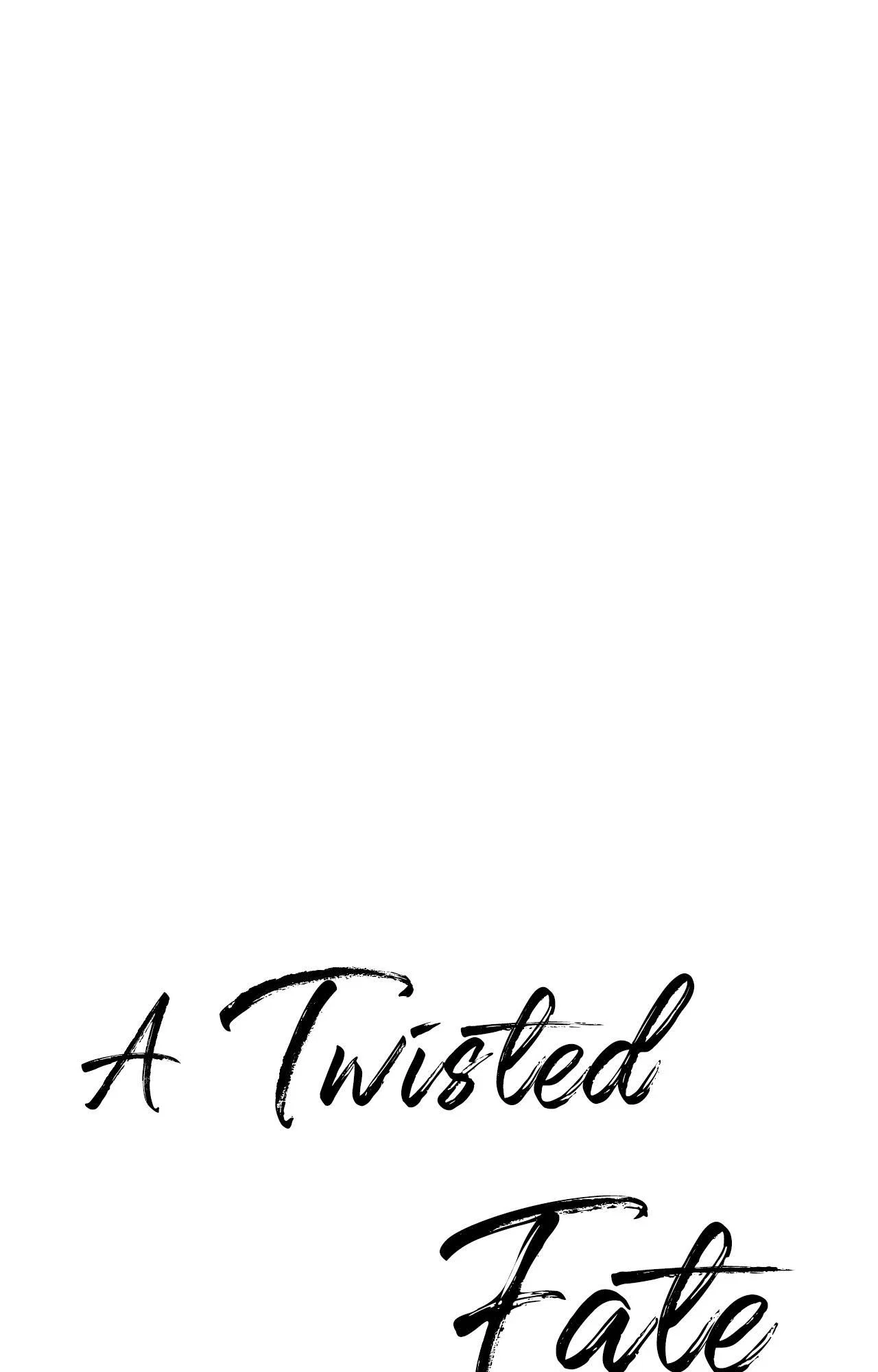 A Twisted Fate Chapter 55 - Page 43