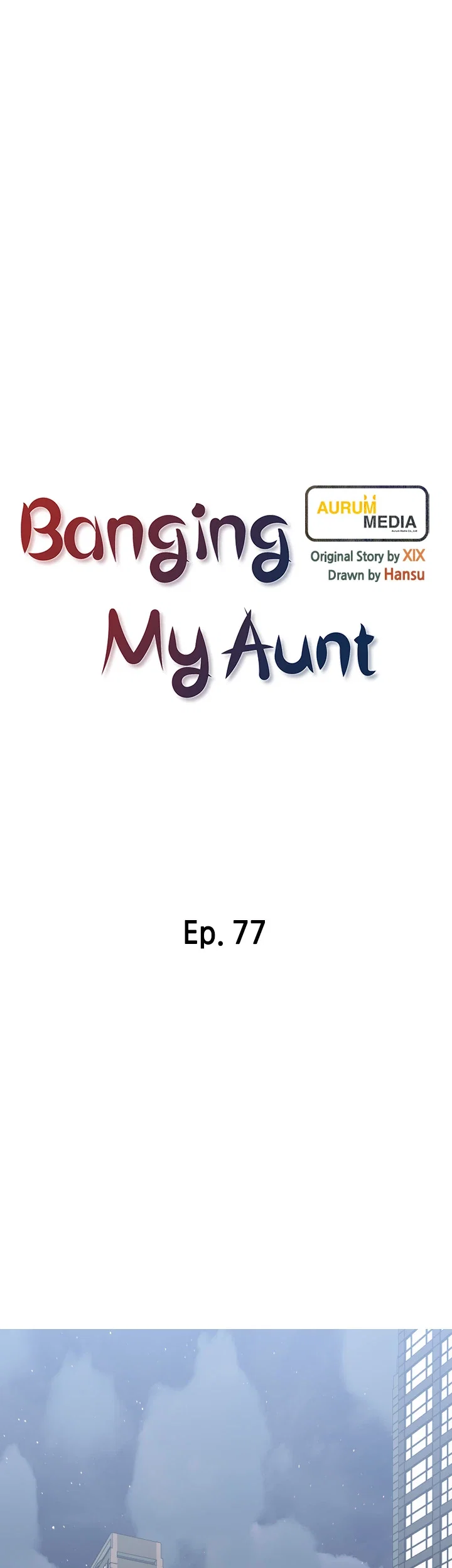 Banging My Aunt Chapter 77 - Page 10