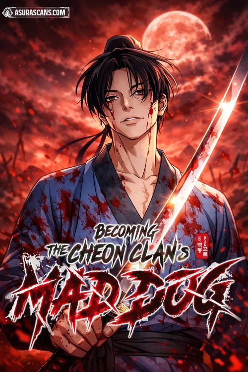 Becoming the Cheon Clan's Mad Dog cover