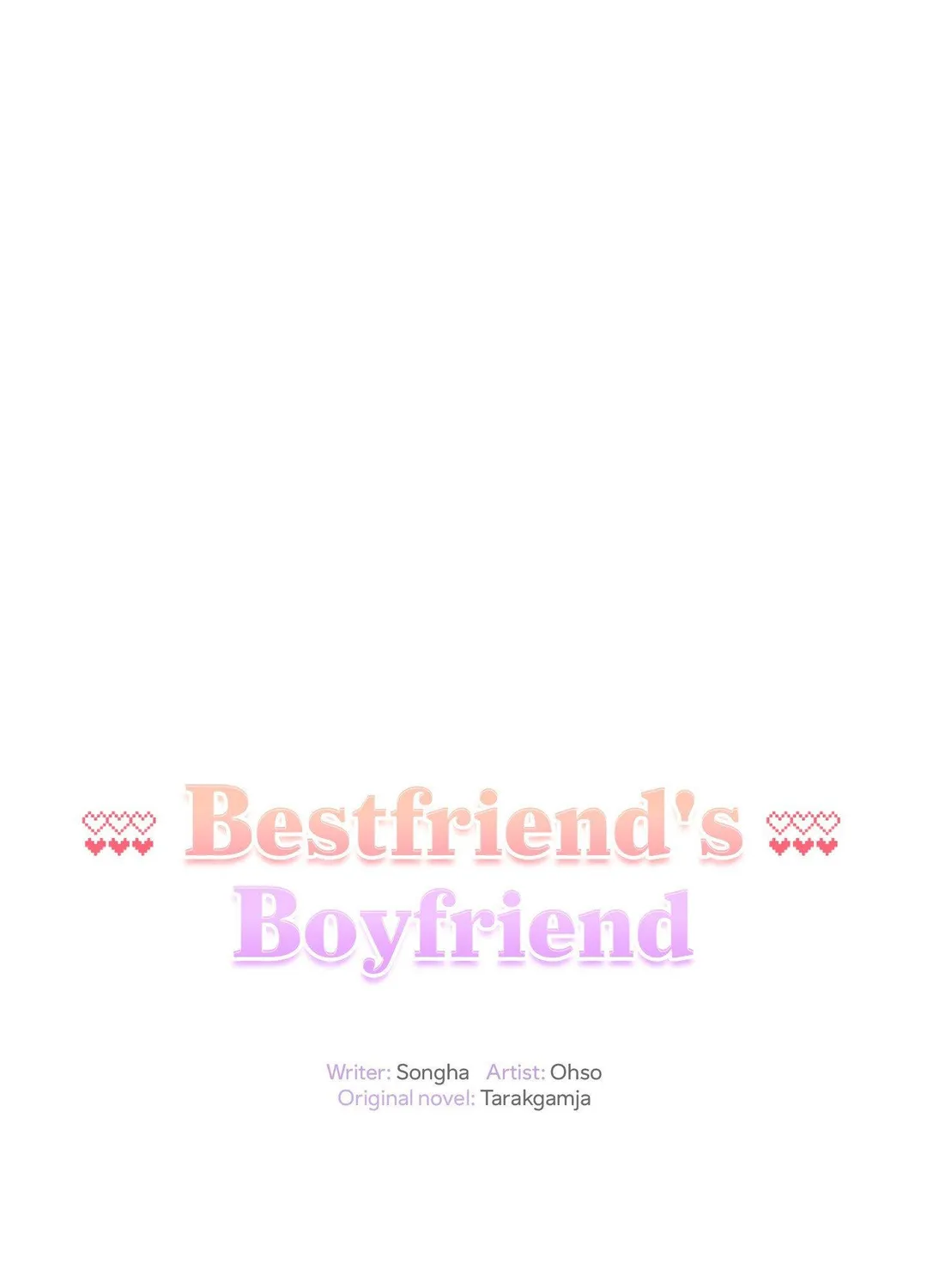 Bestfriend's Boyfriend Chapter 6 - Page 73