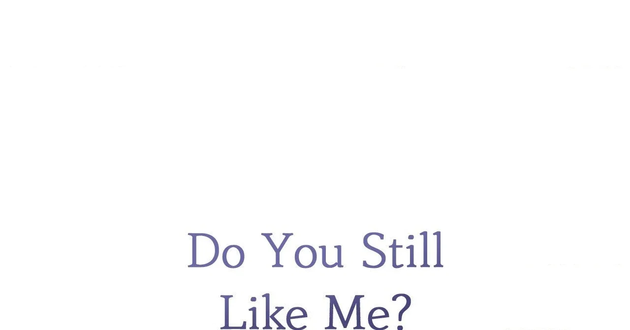 Do You Still Like Me? Chapter 59 - Page 14