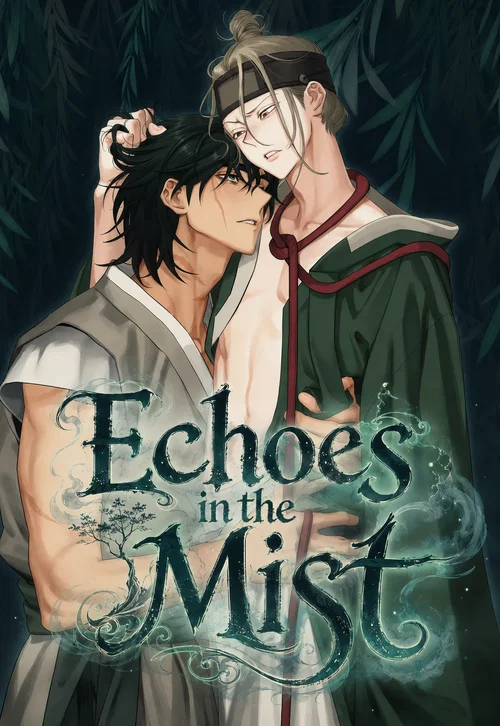 Echoes in the Mist