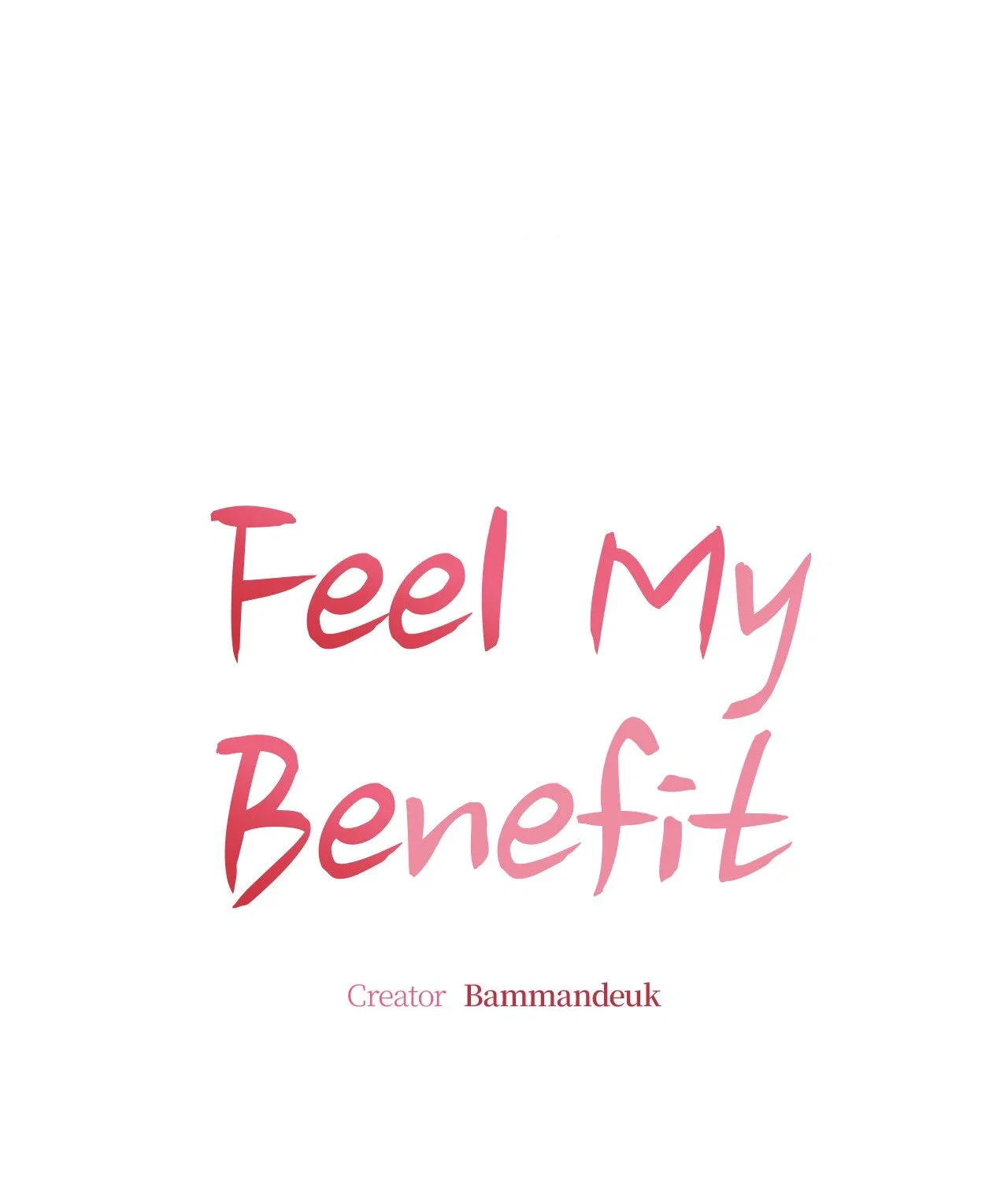 Feel My Benefit Chapter 84 - Page 1
