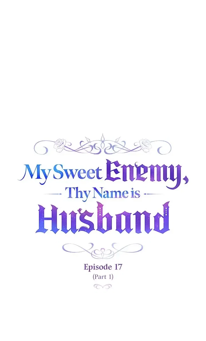Forced Into Wedlock With An Affectionate Enemy Chapter 17 - Page 30