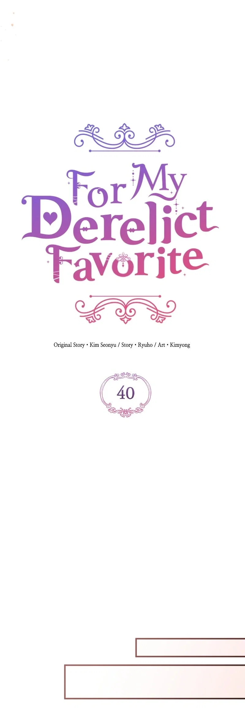 For My Derelict Favorite Chapter 40 - Page 32