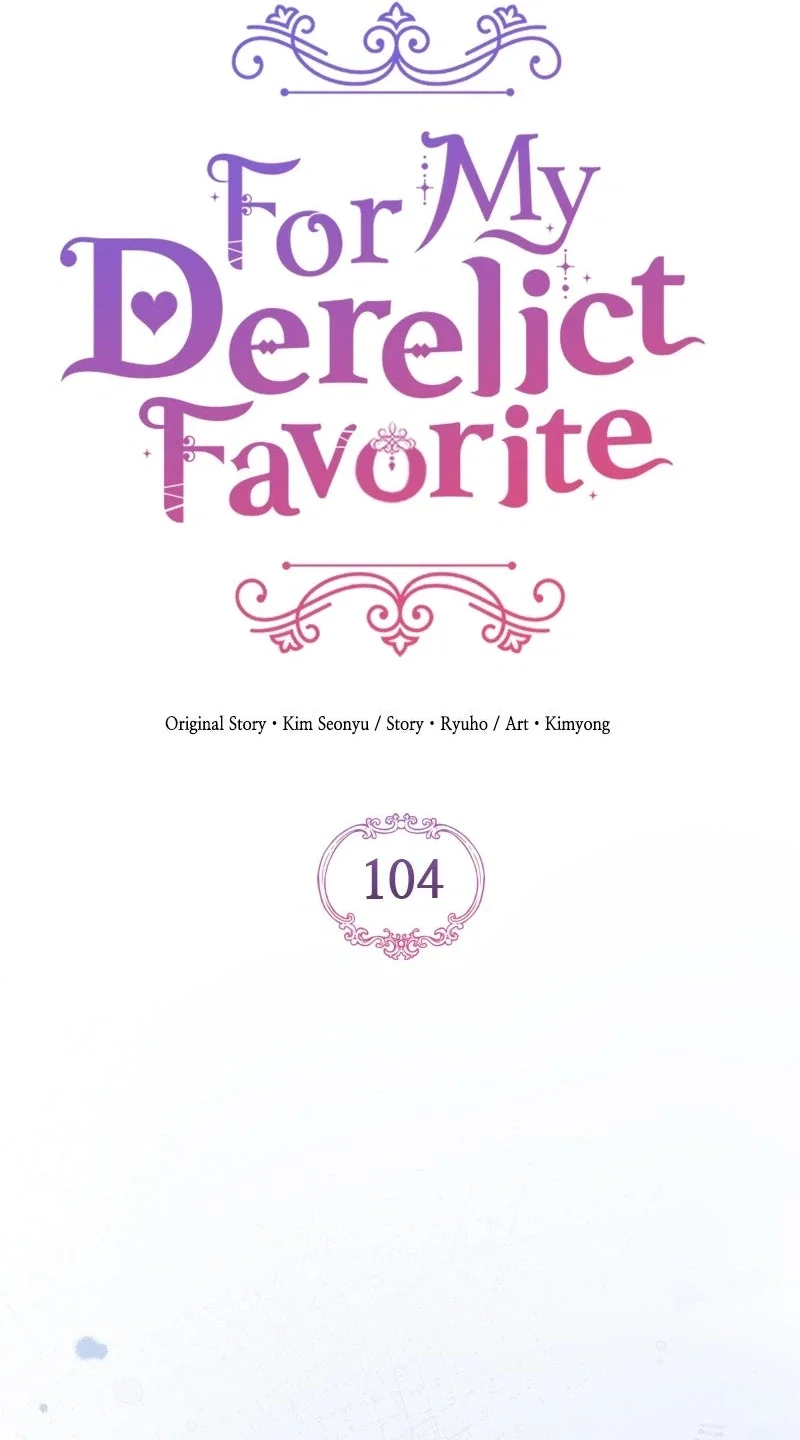 For My Derelict Favorite Chapter 104 - Page 32