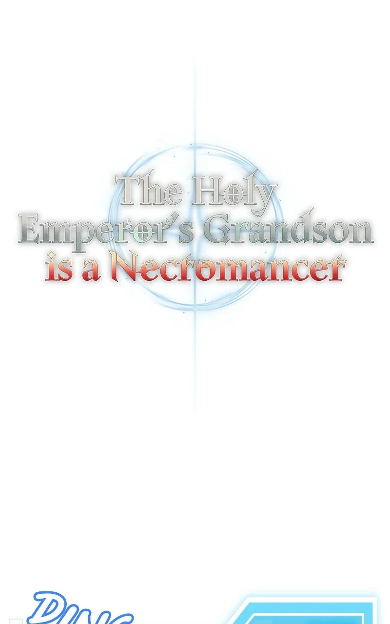 Holy Emperor's Grandson is a Necromancer Chapter 8 - Page 34