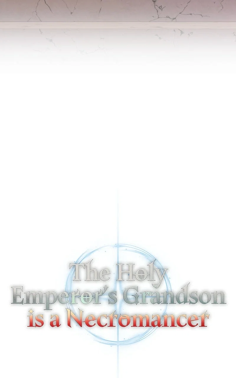 Holy Emperor's Grandson is a Necromancer Chapter 18 - Page 41
