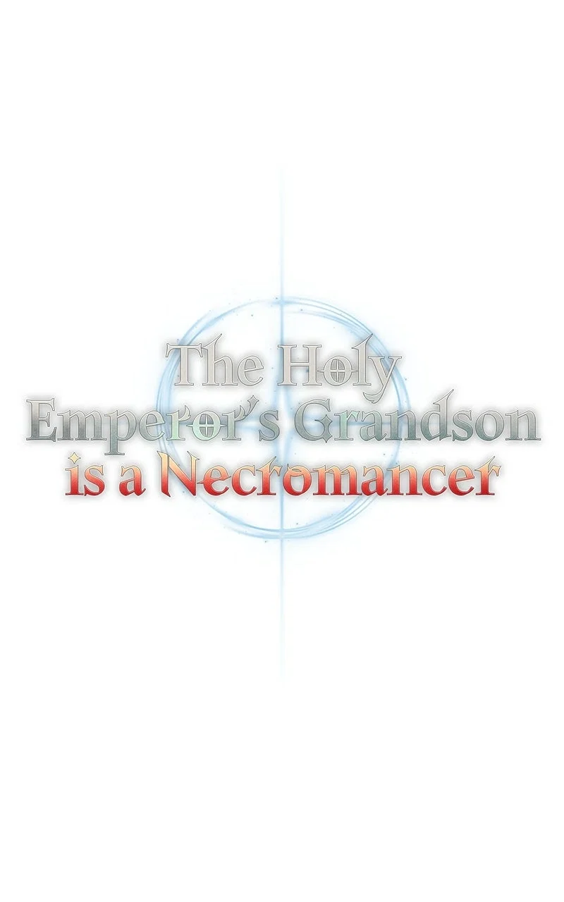 Holy Emperor's Grandson is a Necromancer Chapter 41 - Page 64