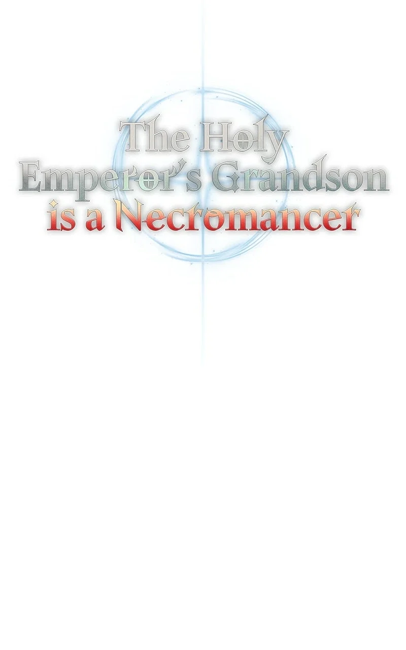 Holy Emperor's Grandson is a Necromancer Chapter 45 - Page 67