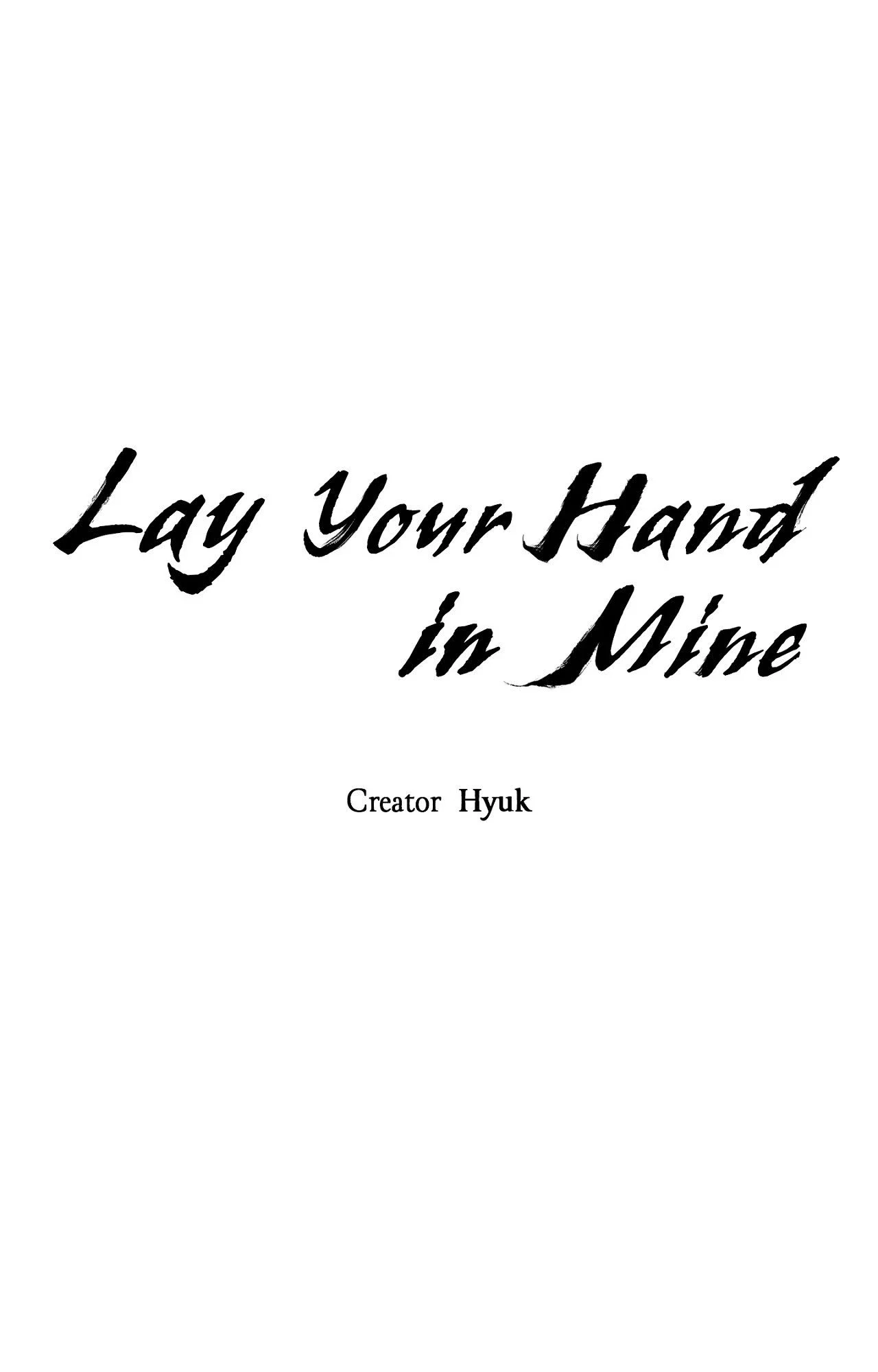 Lay Your Hand in Mine Chapter 4 - Page 46