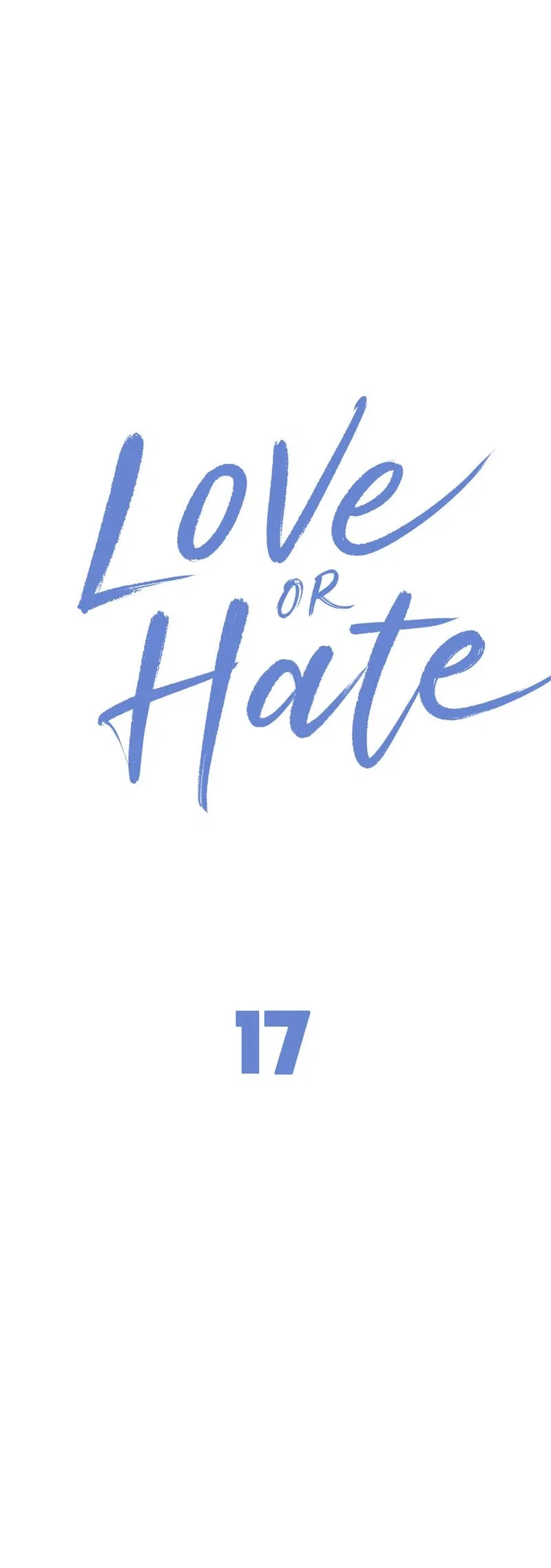 Love or Hate Chapter 17 - Page 11
