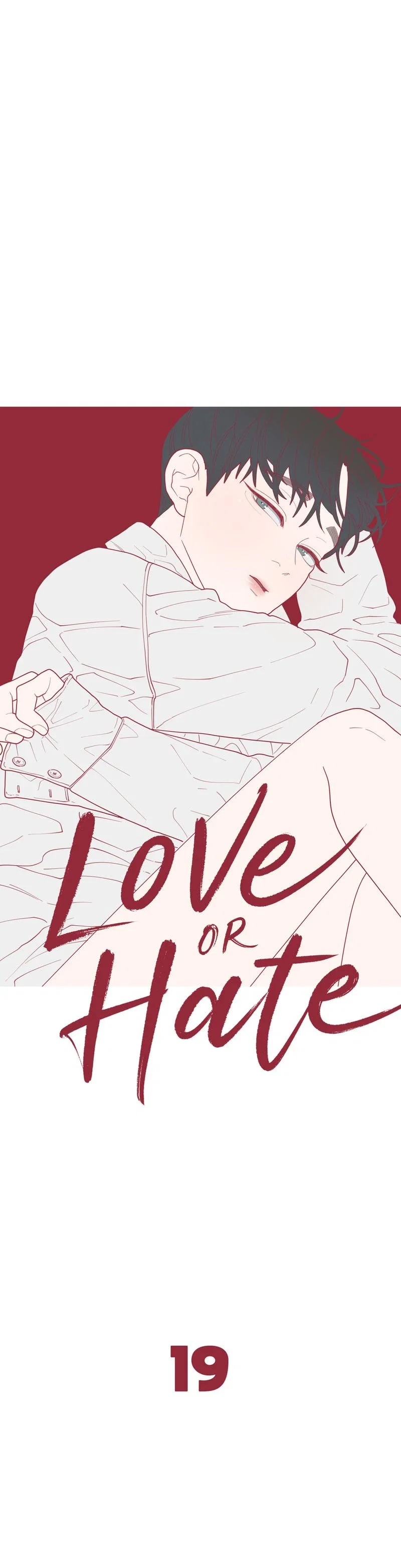 Love or Hate Chapter 19 - Page 5