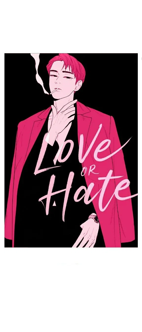 Love or Hate Chapter 28 - Page 5