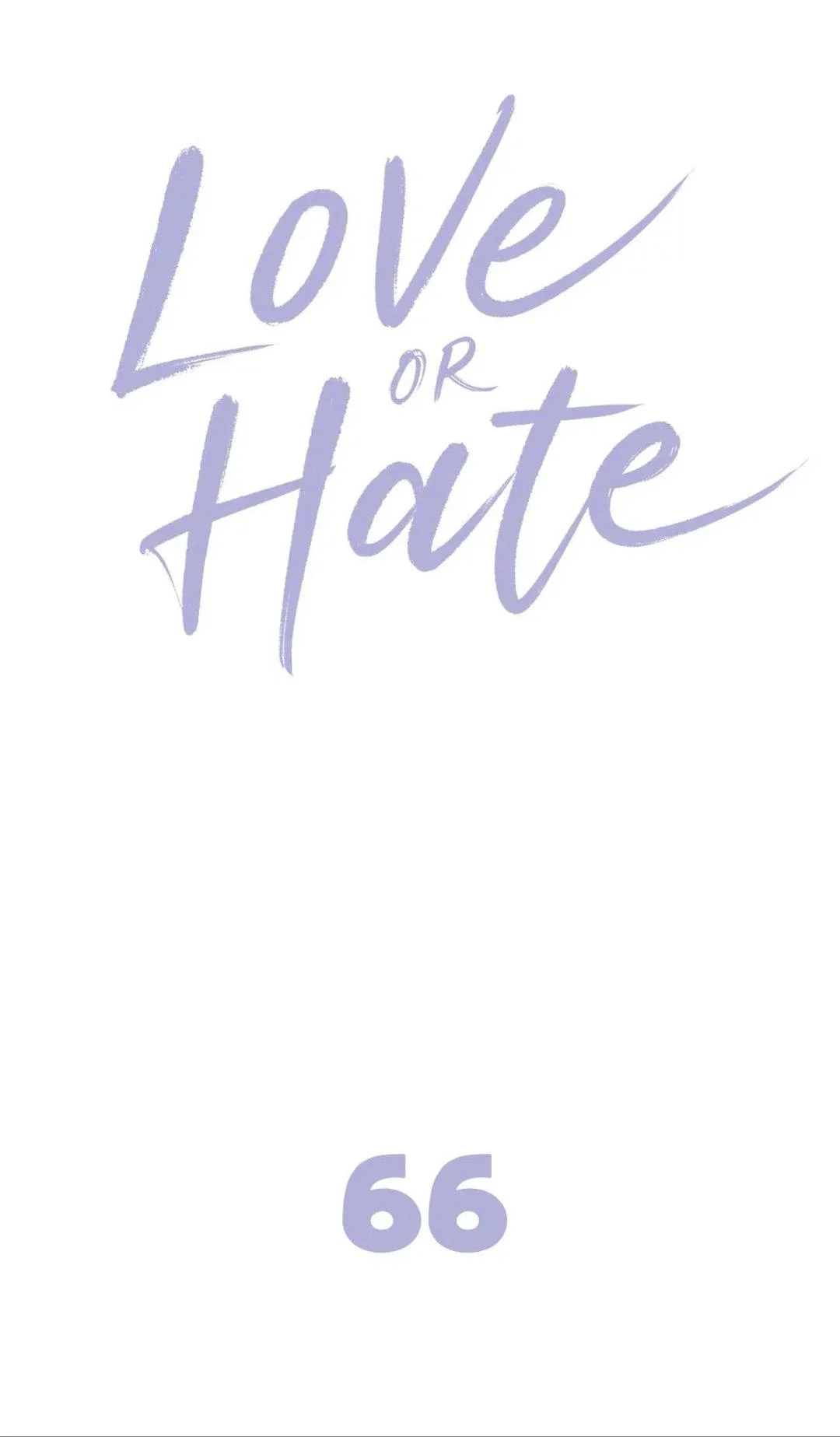 Love or Hate Chapter 66 - Page 11