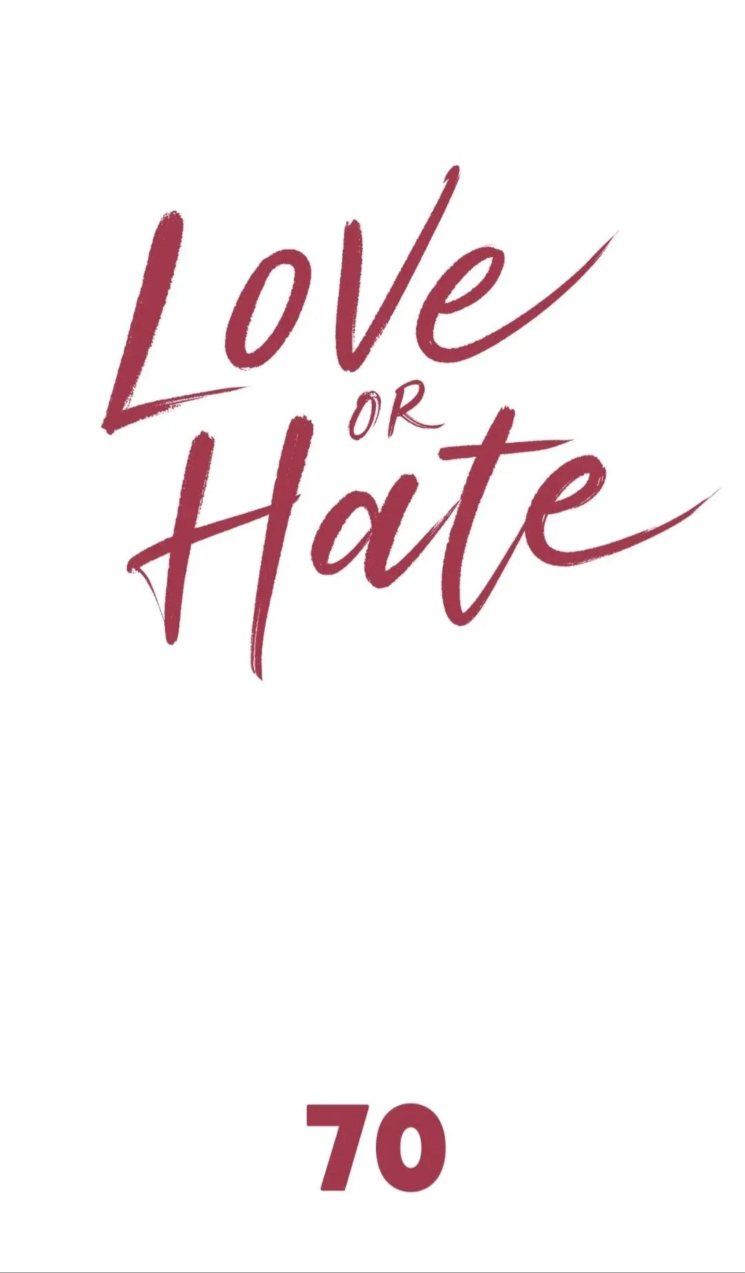 Love or Hate Chapter 70 - Page 3