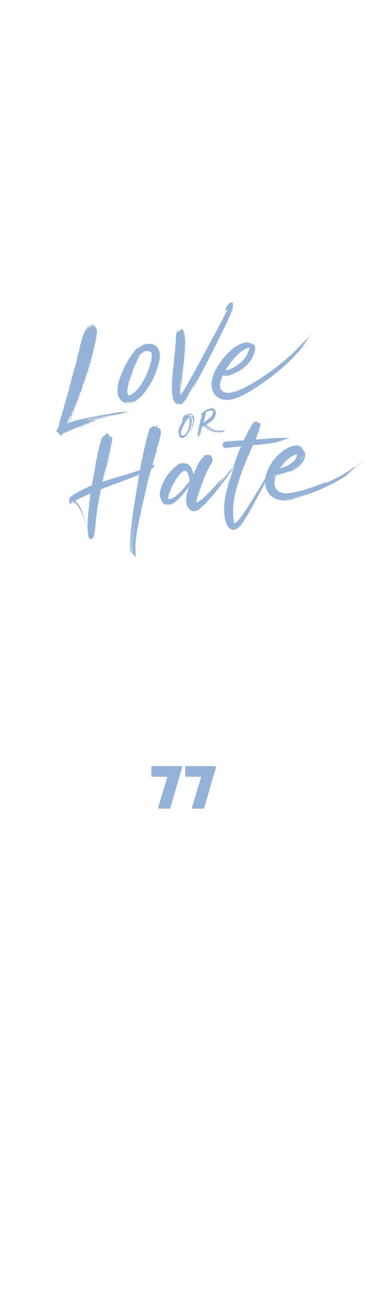 Love or Hate Chapter 77 - Page 6