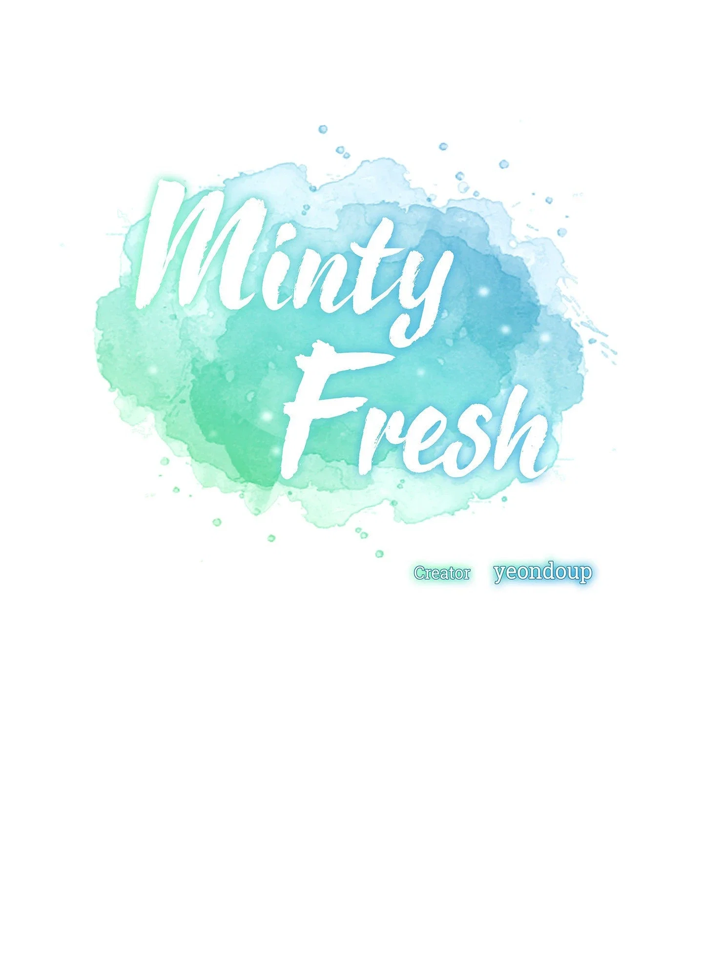 Minty Fresh Chapter 14 - Page 1