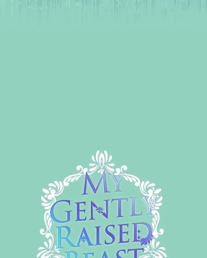 My Gently Raised Beast Chapter 72 - Page 81