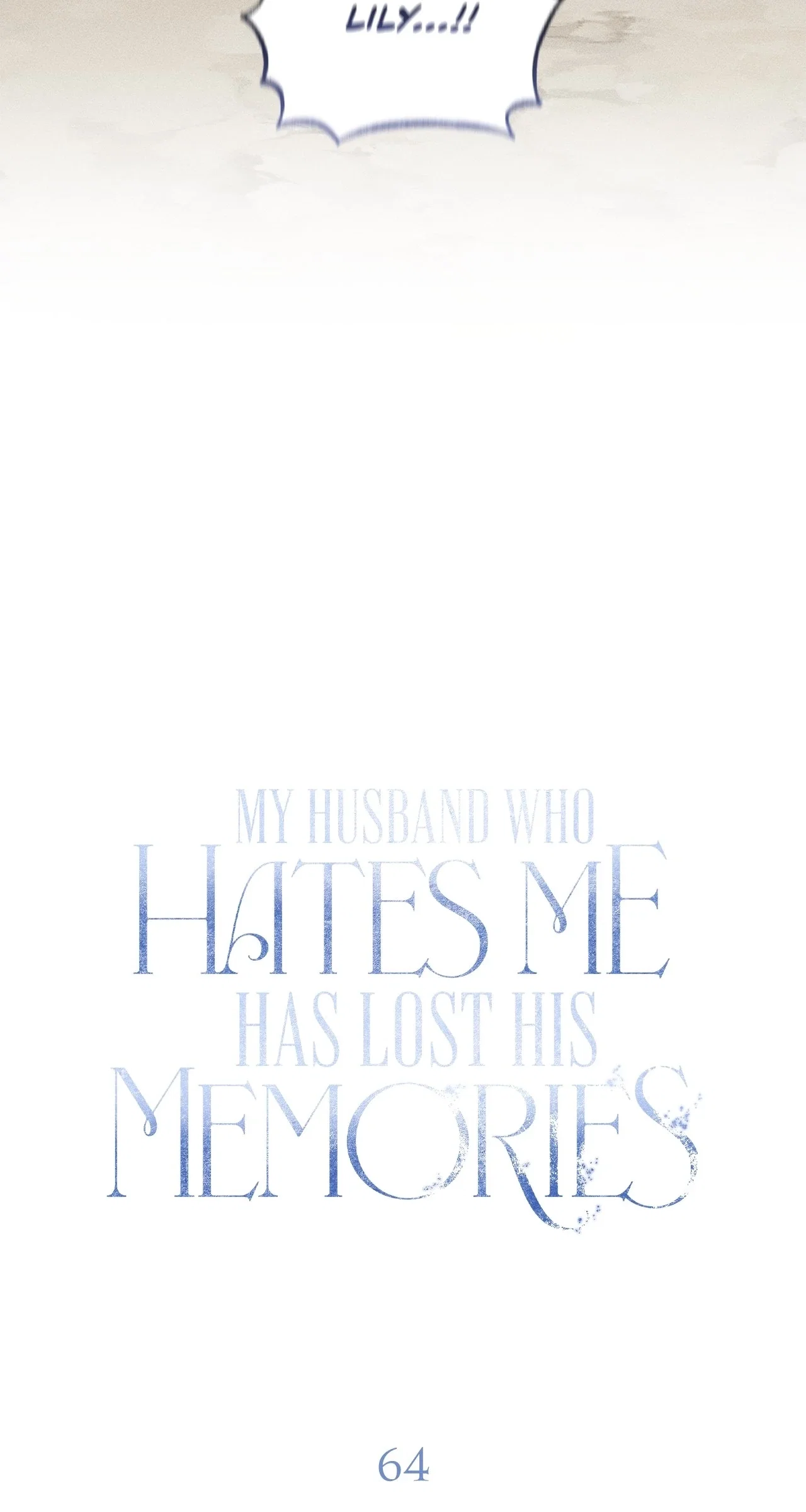 My Husband Who Hates Me Has Lost His Memories Chapter 64 - Page 31