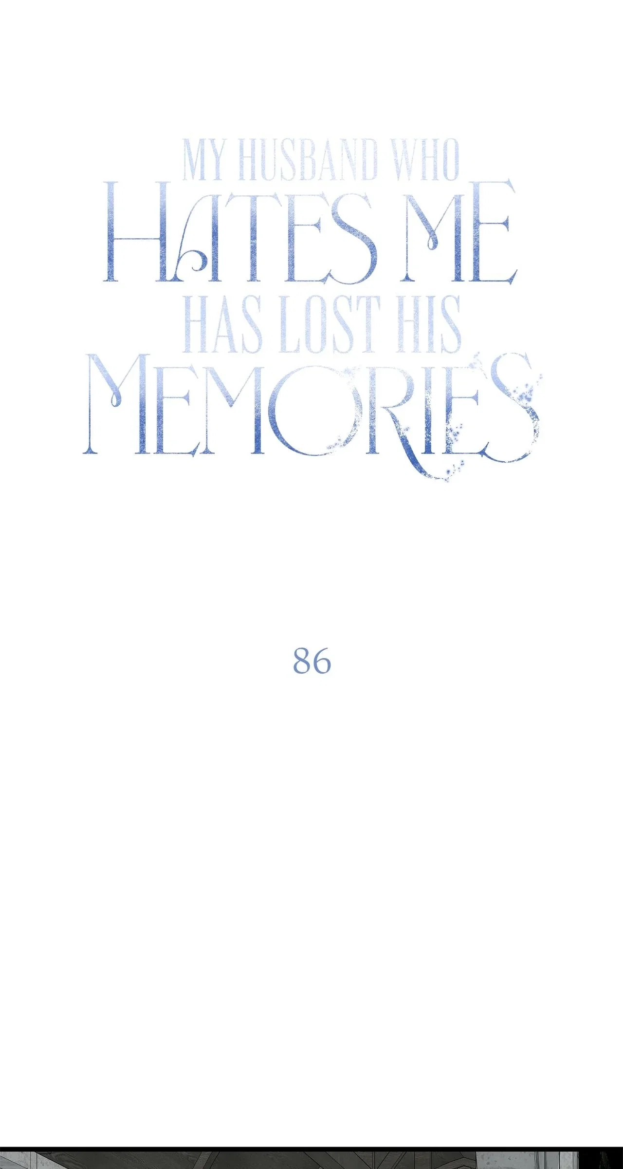 My Husband Who Hates Me Has Lost His Memories Chapter 86 - Page 19