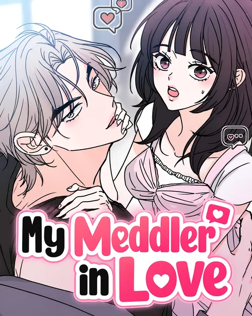 My Meddler in Love