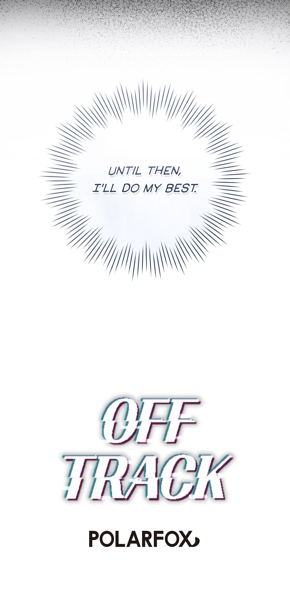 Off Track Chapter 23 - Page 67