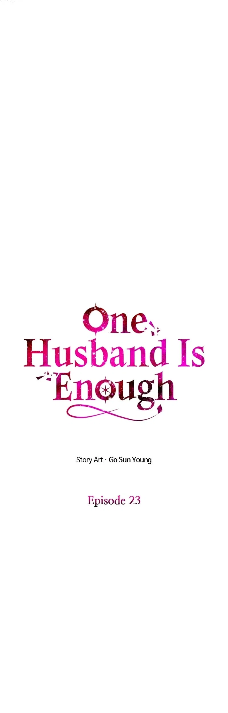 One Husband Is Enough Chapter 23 - Page 4