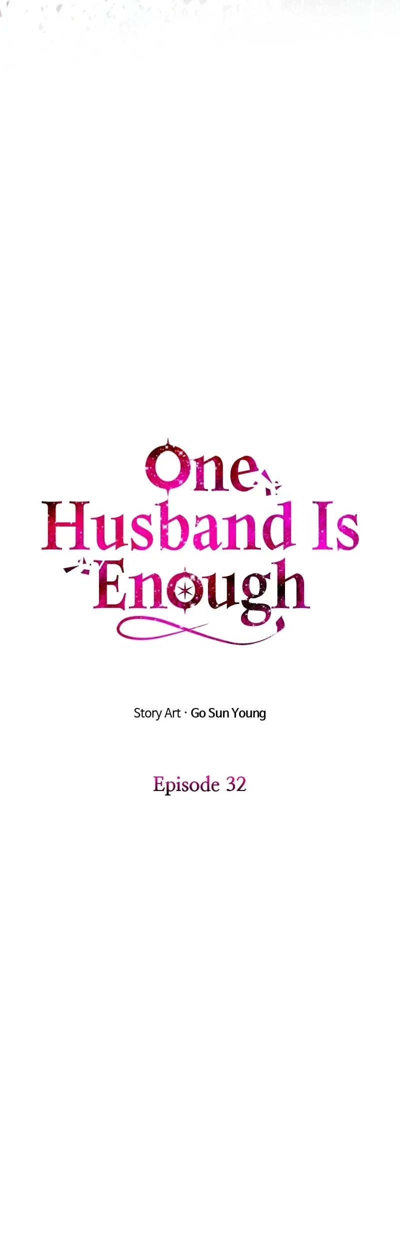 One Husband Is Enough Chapter 32 - Page 5