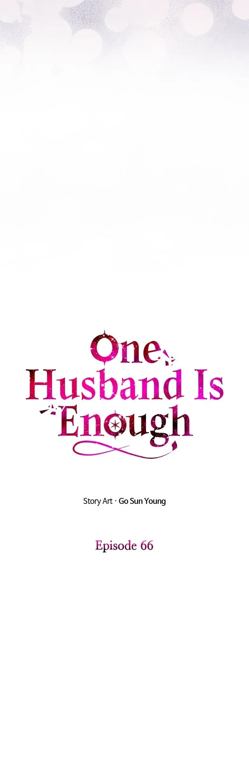 One Husband Is Enough Chapter 66 - Page 6