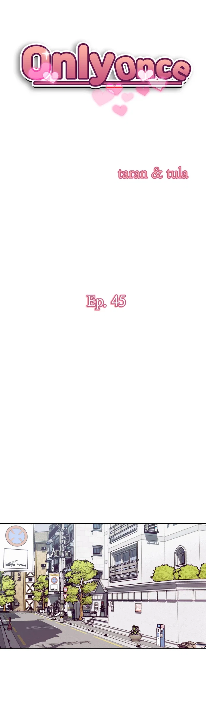 Only Once Chapter 45 - Page 6