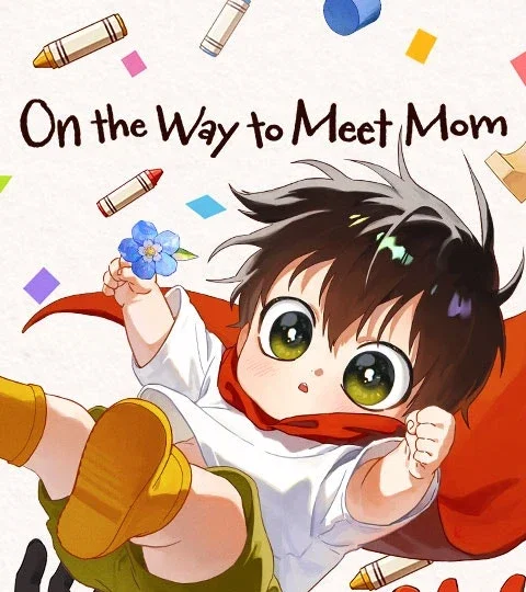 On the Way to Meet Mom