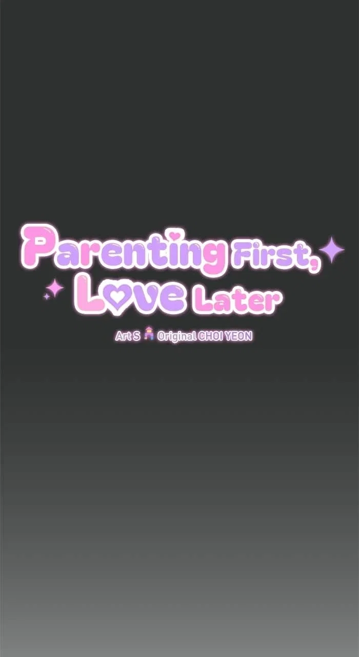 Parenting First, Love Later Chapter 13 - Page 47