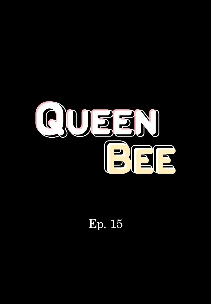 Queen Bee Chapter 15 - Page 1