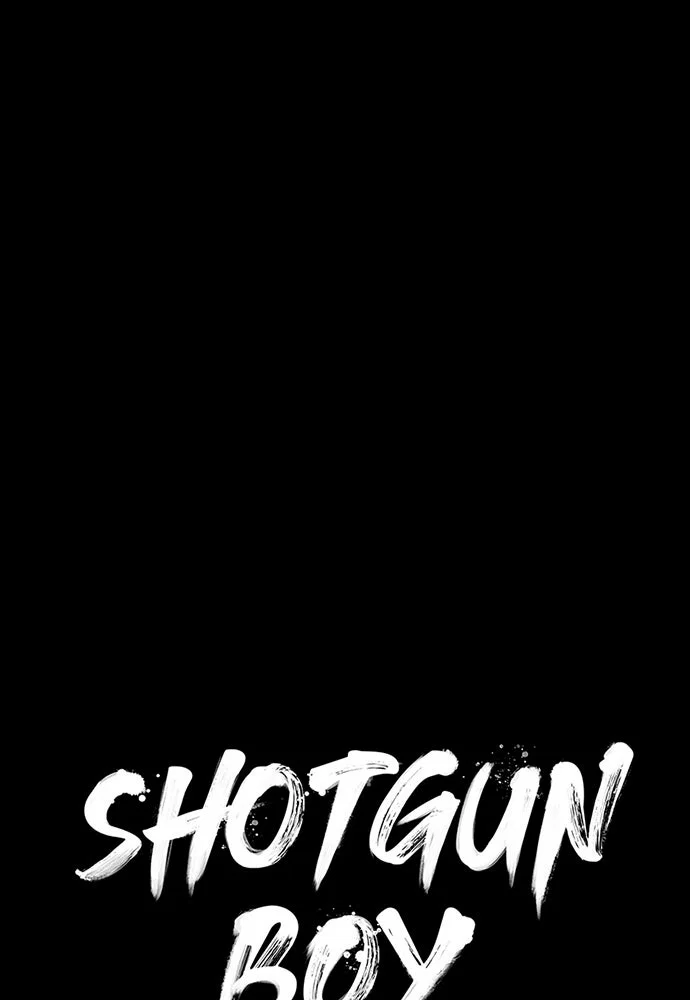 Shotgun Boy Chapter 4 - Page 46