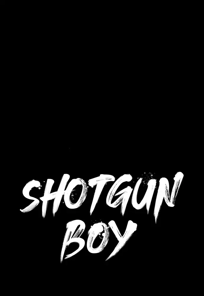 Shotgun Boy Chapter 36 - Page 36