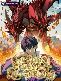 Read Starting As The God Of Wealth, Taming Billions Of Divine Pets! manga online free