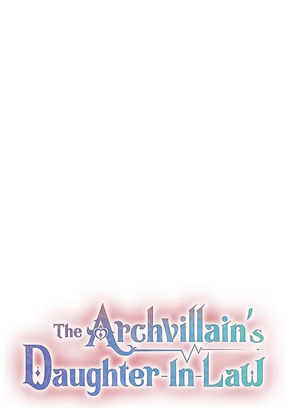 The Archvillain's Daughter in Law Chapter 1 - Page 11