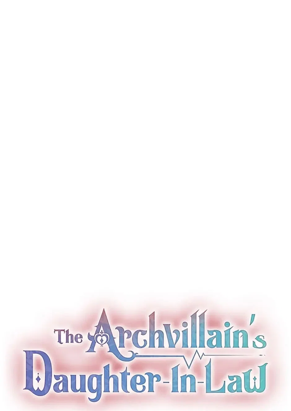 The Archvillain's Daughter in Law Chapter 35 - Page 32
