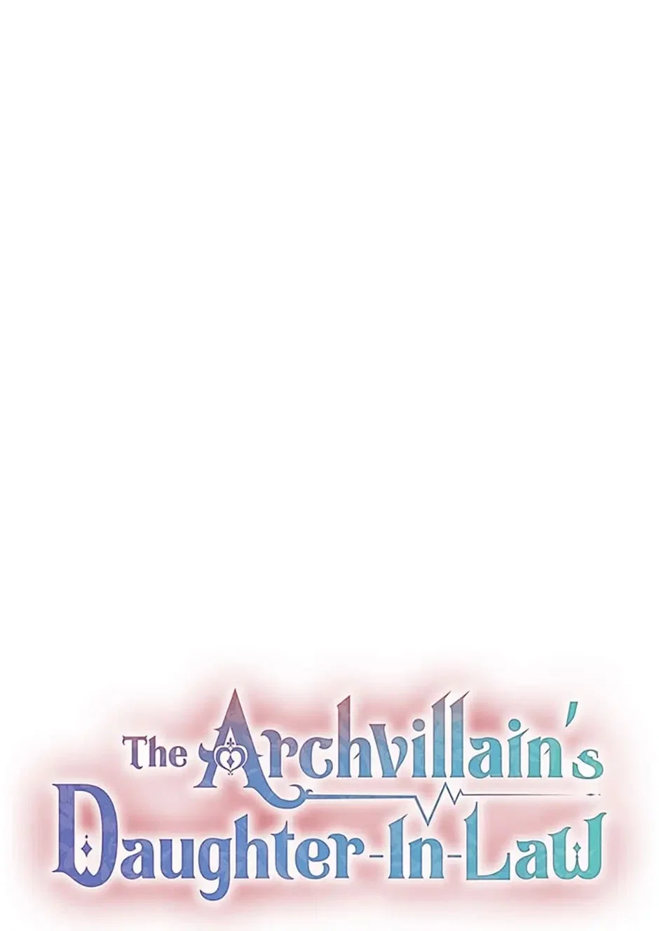 The Archvillain's Daughter in Law Chapter 52 - Page 18
