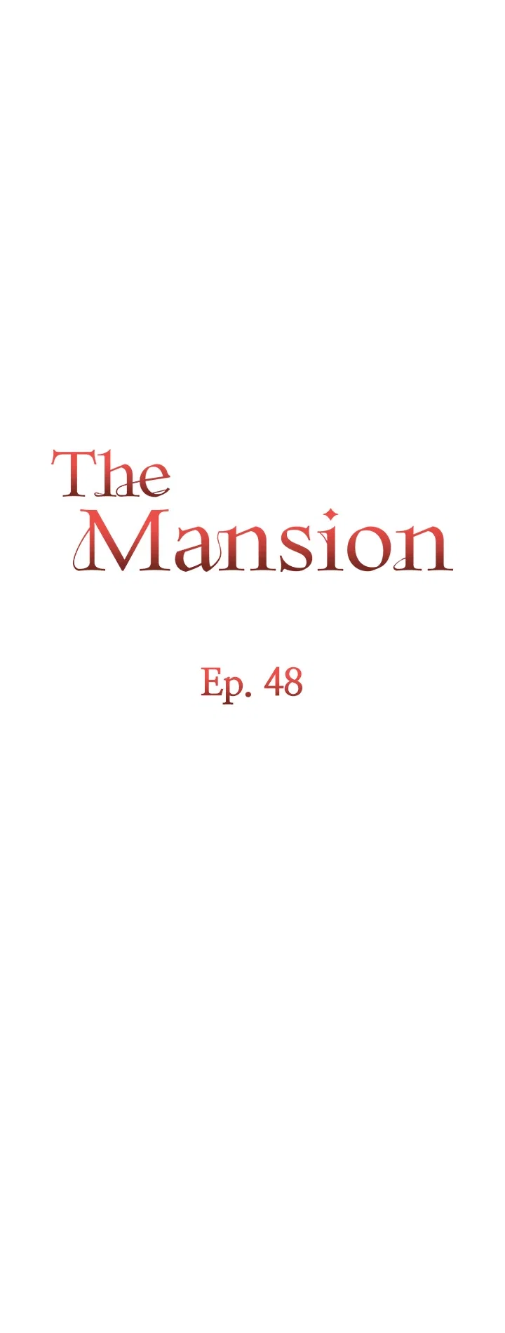 The Mansion Chapter 48 - Page 6