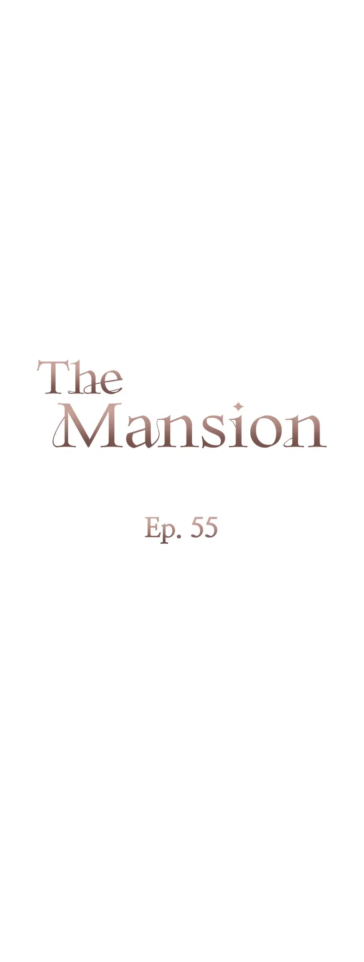 The Mansion Chapter 55 - Page 7