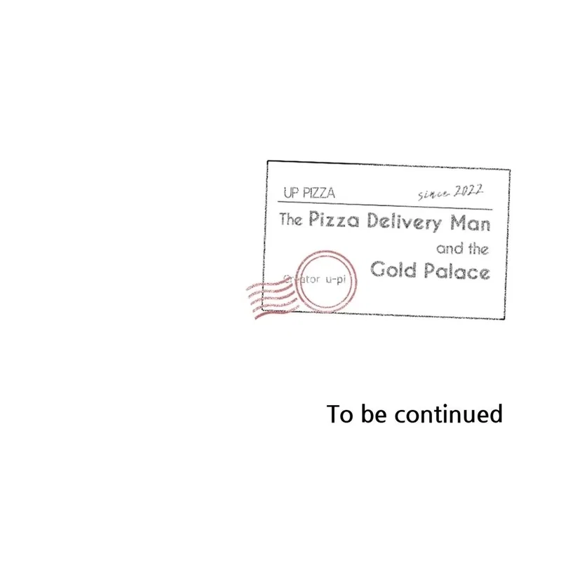 The Pizza Delivery Man and the Gold Palace Chapter 3 - Page 18